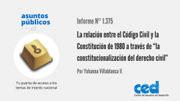 La relación entre el Código Civil y la Constitución de 1980 a través de “la constitucionalización del derecho civil”