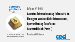 Acuerdos Internacionales y la Industria de Hidrógeno Verde en Chile: Interacciones, Oportunidades y Desafíos de Sustentabilidad (Parte 1)